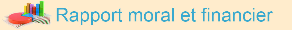 rapport moral et financier du conseil administration 